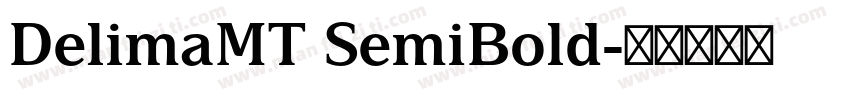 DelimaMT SemiBold字体转换